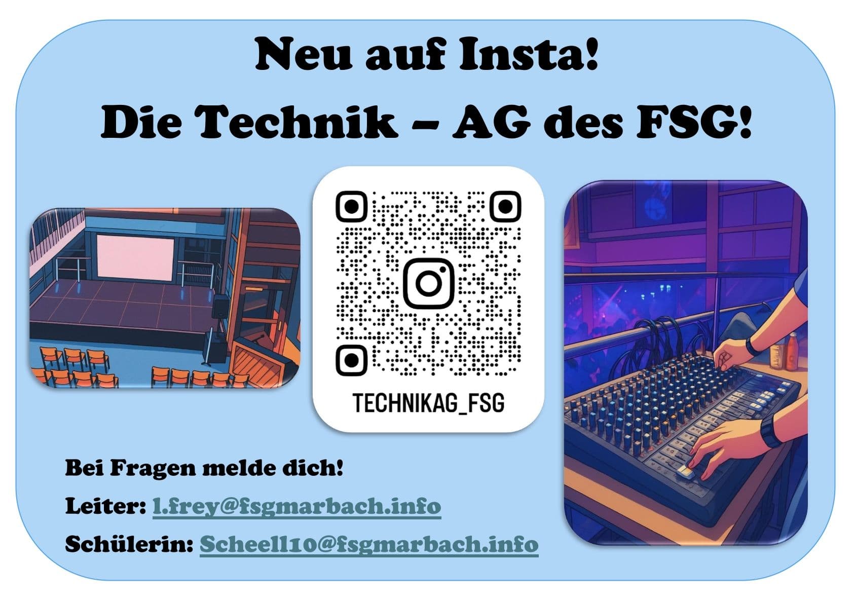Promotional graphic for the FSG Technology Club, featuring a stage, sound mixer, Instagram QR code, and contact details.