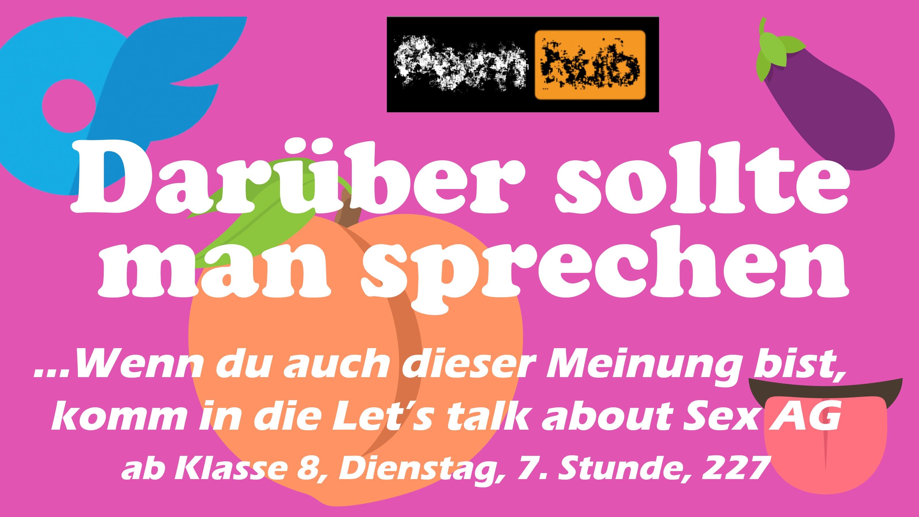 German poster advertising a "Let's talk about Sex" club for students from grade 8, featuring suggestive illustrations like a peach, an eggplant, and a stylized Pornhub logo.